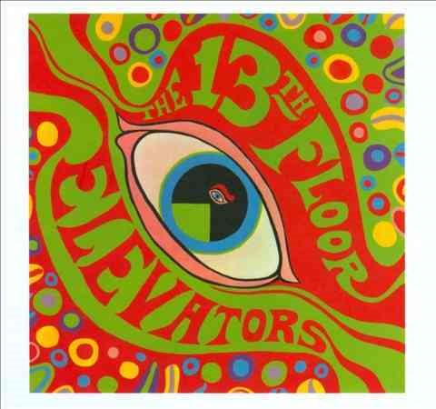 13th Floor Elevators PSYCHEDELIC SOUNDS OF