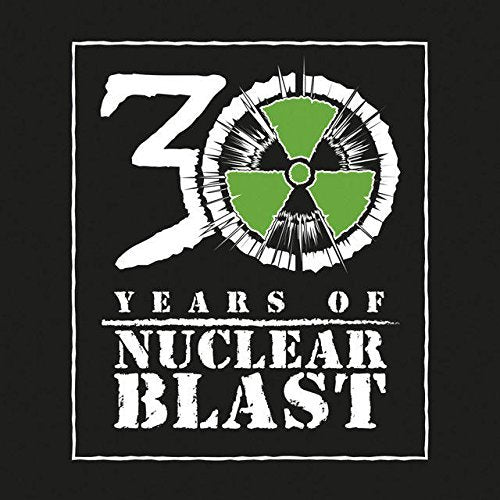 30 Years Anniversary: Nuclear Blast Records / Var 30 YEARS ANNIVERSARY: NUCLEAR BLAST RECORDS / VAR