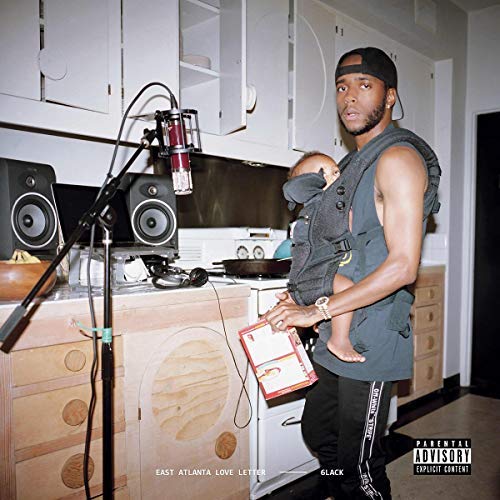 6lack East Atlanta Love Letter