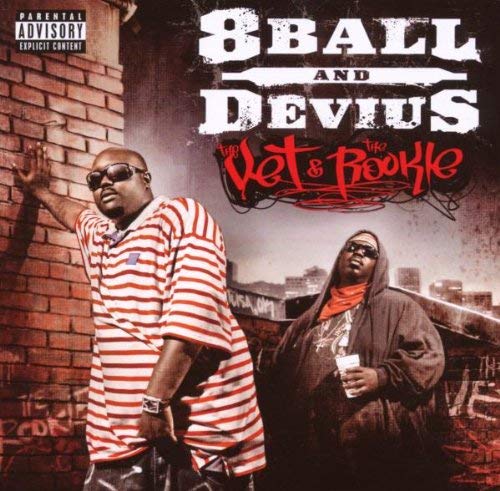 8ball & Devius Vet & The Rookie