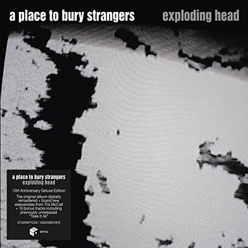 A Place to Bury Strangers - Exploding Head (2CDs | Deluxe Edition)