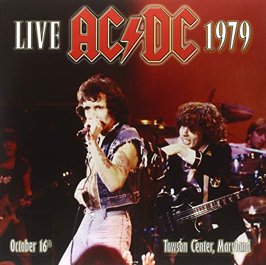 AC/DC - Live 1979 - Towson Center, Maryland (2LPs | Import, 180 Grams)