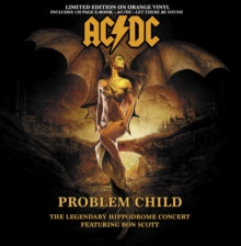 AC/DC - Problem Child The Legendary Hippodrome Concert Featuring Bon S ...