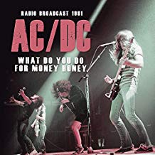 AC/DC - What Do You Do With Money Honey (CD)