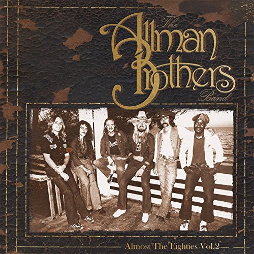 The Allman Brothers Band - Almost The Eighties Vol. 2 (2LPs | Import)