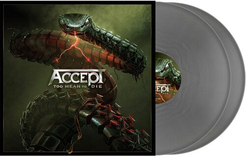 Accept Too Mean To Die (Colored Vinyl, Silver, Indie Exclusive) (2 Lp's)