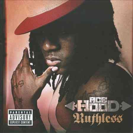 Ace Hood RUTHLESS (EXPLICIT)