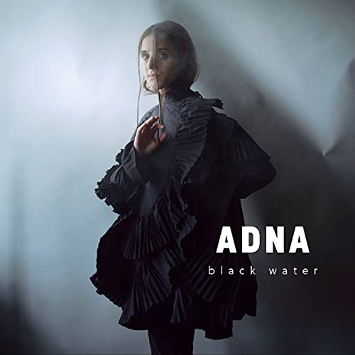 Adna Black Water [LP]