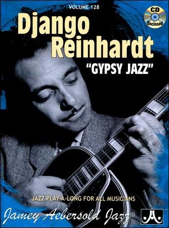 Aebersold, Jamey Volume 128 - Django Reinhardt - Gypsy Jazz