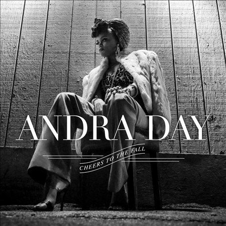 Andra Day CHEERS TO THE FALL