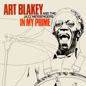 Art Blakey & The Jazz Messengers In My Prime (RSD 4/23/2022)