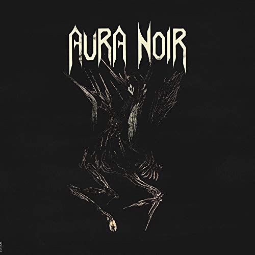 Aura Noir Aura Noire