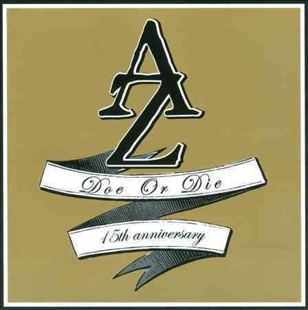 Az DOE OR DIE: 15TH ANNIVERSARY