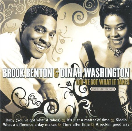 BENTON,BROOK & DINAH WASHINGTON YOU'VE GOT WHAT IT TAKES