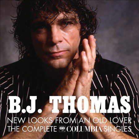 B.J. Thomas NEW LOOKS FROM AN OLD LOVER: COMPLETE COLUMBIA