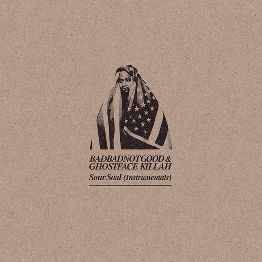 BadBadNotGood & Ghostface Killah Sour Soul (Instrumentals)