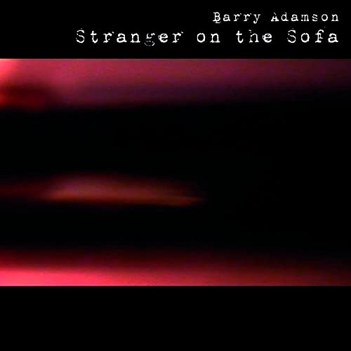 Barry Adamson Stranger On The Sofa (Limited Edition Red Vinyl)