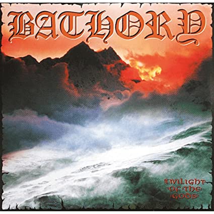 Bathory Twilight of the Gods [Import] (2 Lp's)