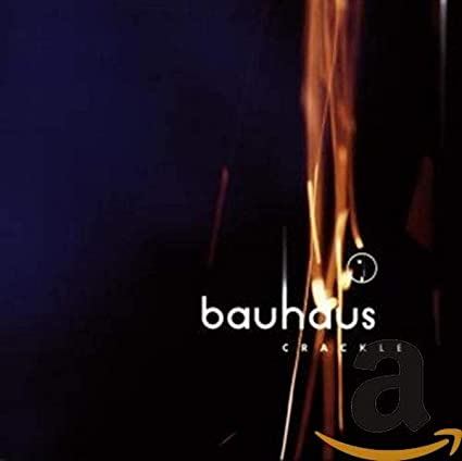 Bauhaus Crackle: Best of Bauhaus