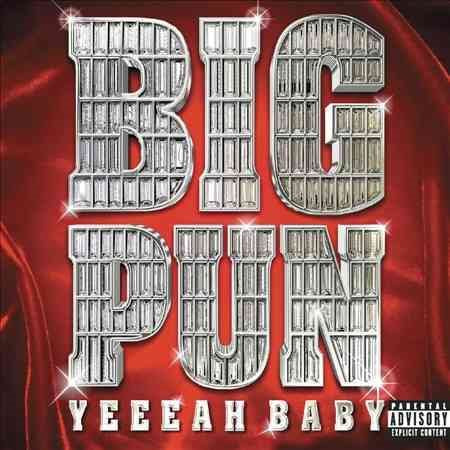 Big Punisher Yeah Baby [Explicit Content]