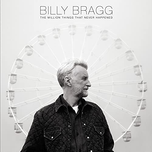 Billy Bragg The Million Things That Never Happened (Black Vinyl)