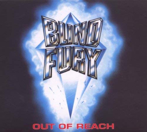 Blind Fury (ex-satan) Out Of Reach