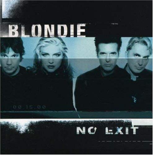 Blondie No Exit