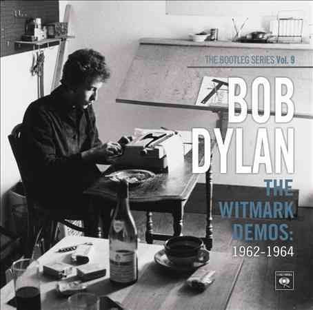 Bob Dylan THE WITMARK DEMOS: 1962-1964 (THE BOOTLE