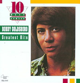 Bobby Goldsboro GREATEST HITS