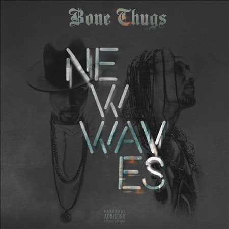 Bone Thugs NEW WAVES