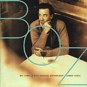 Boz Scaggs My Time: The Anthology 1969 - 1997