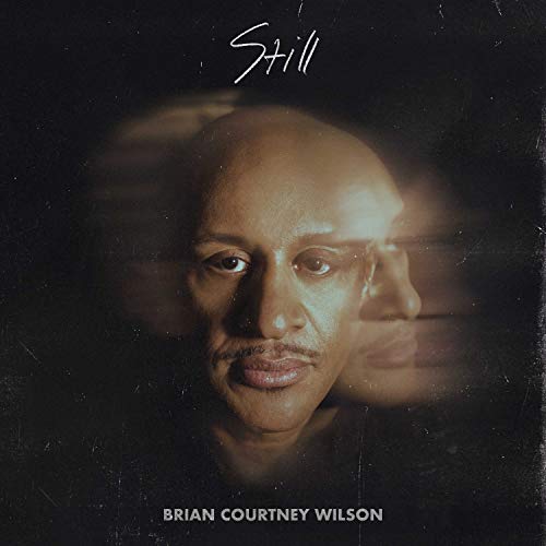 Brian Courtney Wilson Still