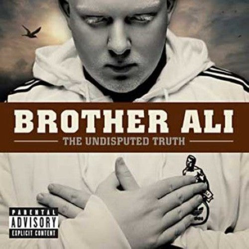 Brother Ali The Undisputed Truth [Explicit Content]