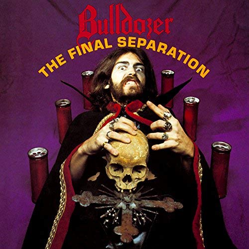 Bulldozer The Final Separation (Import)