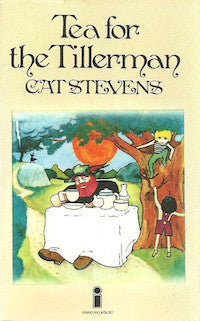 CAT STEVENS TEA FOR THE TILLERMAN