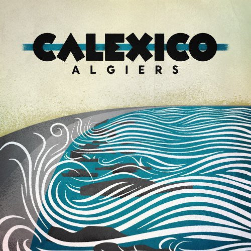 Calexico Algiers