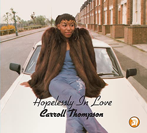 Carroll Thompson Hopelessly in Love (40th Anniversary Expanded Edition)