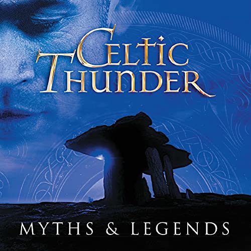 Celtic Thunder Myths & Legends