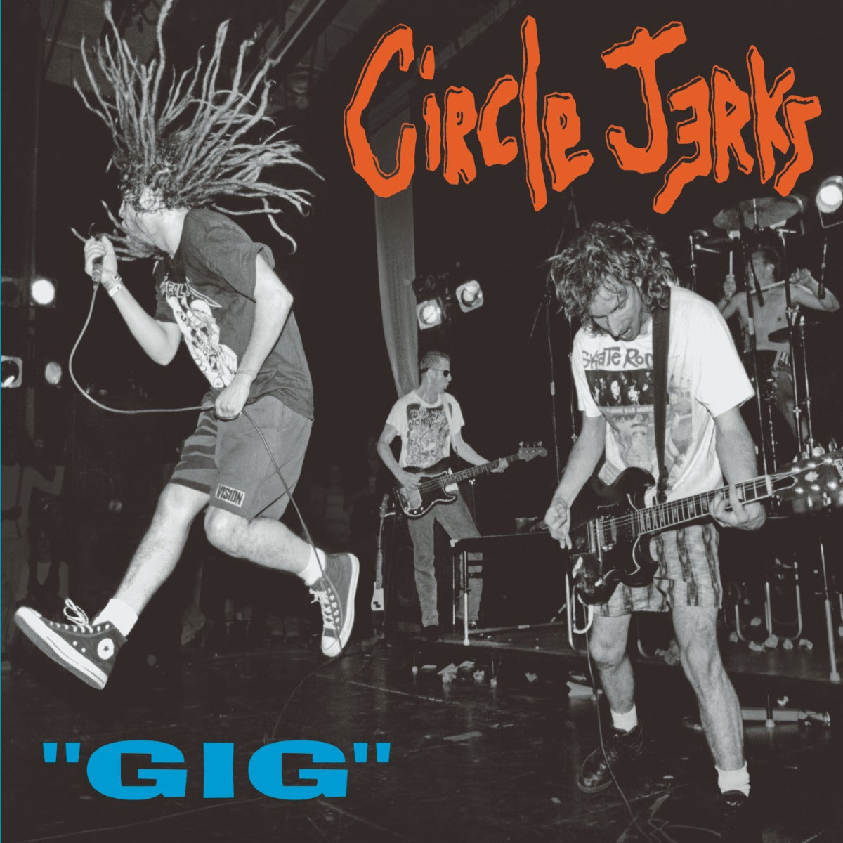 Circle Jerks Gig (2018 Record Store Day, Limited Edition)