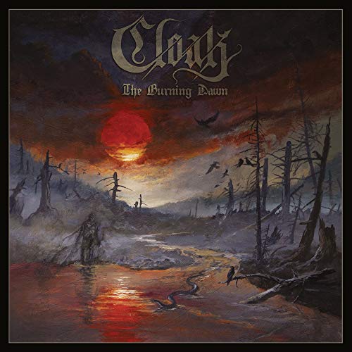 Cloak The Burning Dawn