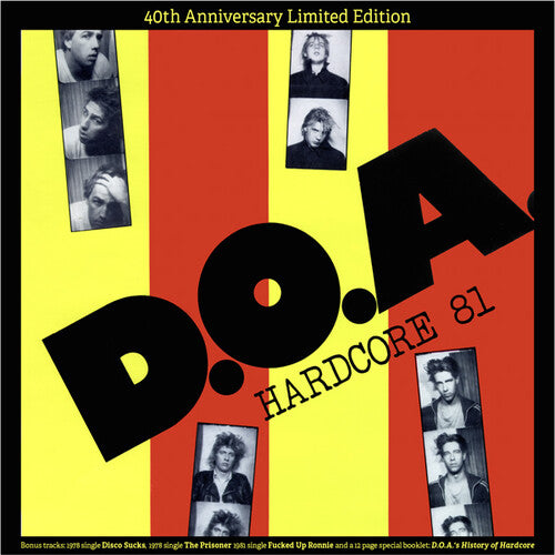 D.O.A. Hardcore '81: 40th Anniversary Edition