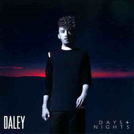 Daley DAYS & NIGHTS