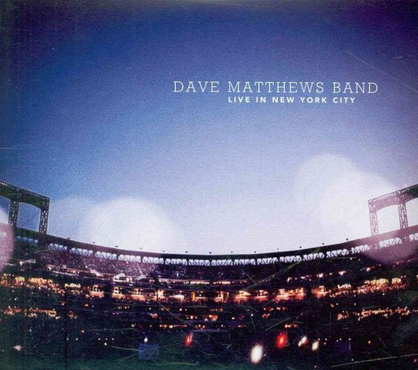 Dave Matthews Band LIVE IN NEW YORK CITY