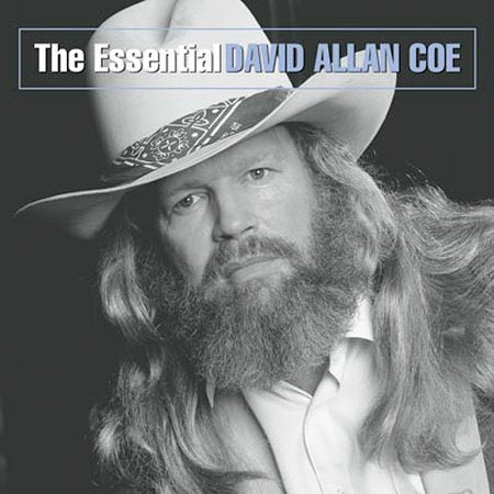 David Allan Coe THE ESSENTIAL DAVID ALLAN COE