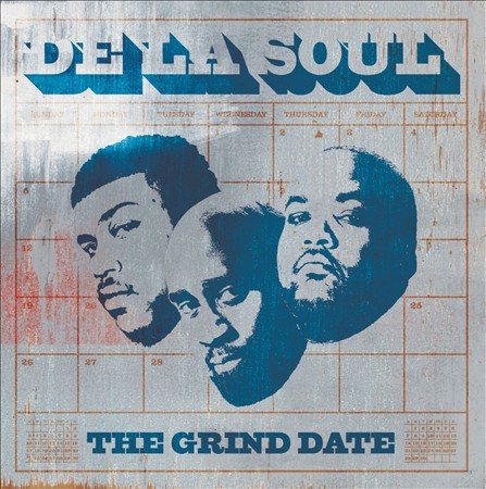 De La Soul GRIND DATE
