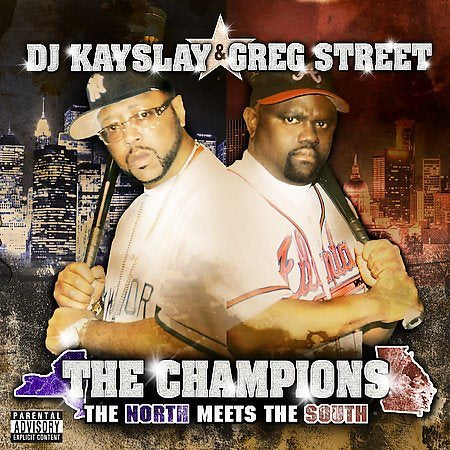 Dj Kayslay The Champions: North Meets South [PA]