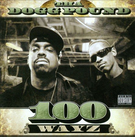 Dogg Pound 100 WAYS