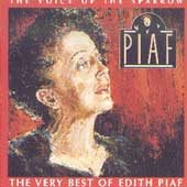 Edith Piaf VOICE OF THE SPARROW: VERY BEST OF EDITH PIAF