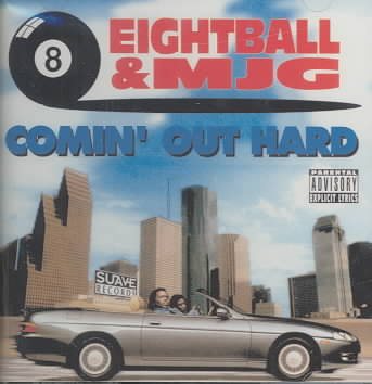 Eightball & Mjg COMIN OUT HARD