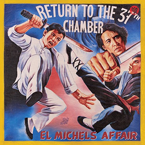 El Michels Affair Return to the 37th Chamber *